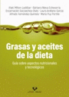 GRASAS Y ACEITES DE LA DIETA