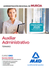 AUXILIAR ADMINISTRATIVO DE LA ADMINISTRACIN REGIONAL DE MURCIA. TEMARIO