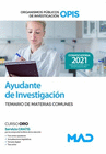 AYUDANTE DE INVESTIGACIN DE LOS ORGANISMOS PBLICOS DE INVESTIGACIN. TEMARIO DE MATERIAS COMUNES