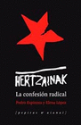 HERTZAINAK LA CONFESION RADICAL