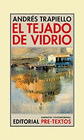 TEJADO DE VIDRIO EL