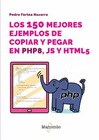LOS 150 MEJORES EJEMPLOS DE COPIAR Y PEGAR EN PHP8 JS Y HTML5