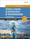 TECNICAS Y PROCESOS EN INFRAESTRUCTURAS DE TELECOMUNICACIONES 2.ª EDIC