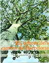 ELS ARBRES DELS CARRERS DE BARCELONA / LOS AR