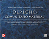 DERECHO COMUNITARIO MATERIAL