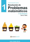 RESOLUCION DE PROBLEMAS MATEMATICOS 1 1 PRIMERIA DE 6 A 7 AOS